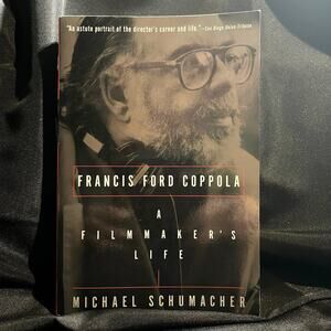 Francis Ford Coppola: A Filmmaker’s Life by Michael Schumacher (Paperback, 1999)
